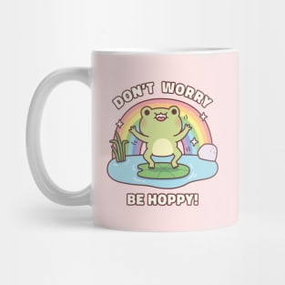 Cute Happy Frog Dont Worry Be Hoppy Funny Pun Quote Mug